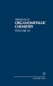 Advances in Organometallic Chemistry, Volume 43 - A.J. Gordon, Anthony F. Hill