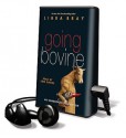 Going Bovine [With Earbuds] - Libba Bray, Erik Davies