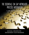 The Essentials on SAP Netweaver Process Integration - A SAP Mentor 2010 Series - Michal Krawczyk, Shabarish Vijayakumar, Tracey Edge, Kevin Wilson