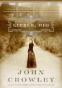 Little, Big - John Crowley