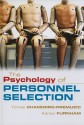 The Psychology of Personnel Selection - Tomas Chamorro-Premuzic, Adrian Furnham