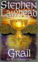 Grail - Stephen R. Lawhead