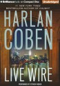 Live Wire (Myron Bolitar, #10) - Steven Weber, Harlan Coben