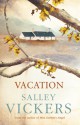 Vacation - Salley Vickers