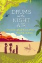 Drums on the Night Air - Veronica Cecil