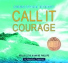 Call It Courage - Armstrong Sperry