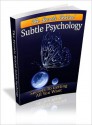 The Secrets Behind Subtle Psychology - Lou Diamond