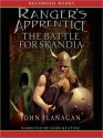 The Battle For Skandia: Ranger's Apprentice, Book 4 (MP3 Book) - John Flanagan, John Keating