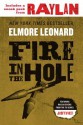 Fire in the Hole with Bonus Material - Elmore Leonard