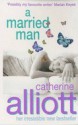 A Married Man - Catherine Alliott