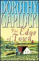 The Edge of Town - Dorothy Garlock