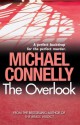 The Overlook - Michael Connelly