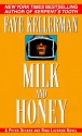 Milk and Honey (Peter Decker/Rina Lazarus, #3) - Faye Kellerman