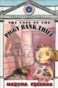 The Case of the Piggy Bank Thief - Martha Freeman