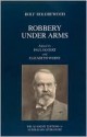 Robbery Under Arms - Rolf Boldrewood, Elizabeth Webby, Paul Eggert