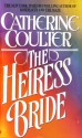 The Heiress Bride - Catherine Coulter