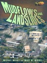 Mudflows and Landslides - Michael Woods, Mary B. Woods