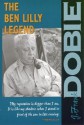 The Ben Lilly Legend (The J. Frank Dobie Paperback Library) - J. Frank Dobie