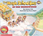 The Magic School Bus at the Waterworks - Joanna Cole, Bruce Degen