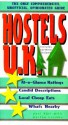 Hostels U.K.: The Comprehensive, Unofficial, Opinionated Guide - Paul Karr