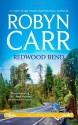 Redwood Bend - Robyn Carr