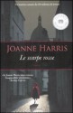 Le scarpe rosse - Joanne Harris, Laura Grandi