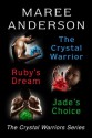 The Crystal Warriors Series Bundle (Books 1-3) - Maree Anderson