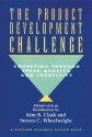 The Product Development Challenge: Competing Through Speed, Quality, and Creativity - Kim B. Clark, Steven C. Wheelwright