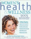 Women's Health & Wellness - Health Magazine, Patricia Wilens, Suzanne Powell, Melissa Clark