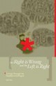 The Right Is Wrong And The Left Is Rightcutting Through The Neoliberal Bafflegab - Ed Finn