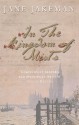 In the Kingdom of Mists - Jane Jakeman