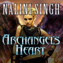 Archangel's Heart: Guild Hunter Series, Book 9 - Tantor Audio, Nalini Singh, Justine Eyre