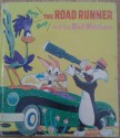 The Road Runner and the Bird Watchers - Jean Lewis