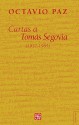 Cartas a Tomas Segovia: 1957-1985 - Octavio Paz