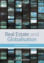 Real Estate and Globalisation - Barkham, Richard Barkham