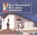 San Francisco Bay Area Missions - Tekla White