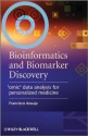 Bioinformatics and Biomarker Discovery: Omic Data Analysis for Personalized Medicine - Francisco Azuaje