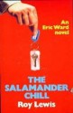 The Salamander Chill - Roy Lewis