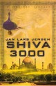 Shiva 3000 - Jan Lars Jensen