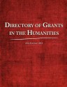 Directory of Grants in the Humanities 2012 - Ed S. Louis S. Schafer