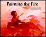 Painting the Fire - Jonathan Sherwood