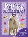 Party Animals! -- Pony Paper Dolls - Autumn Publishing