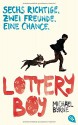 Lottery Boy - Michael Byrne, Bettina Münch