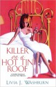 Killer on a Hot Tin Roof - Livia J. Washburn