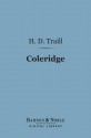 Coleridge (Barnes & Noble Digital Library): English Men of Letters Series - H.D. Traill