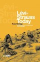 Lévi-Strauss Today: An Introduction to Structural Anthropology - Robert Deliège, Nora Scott