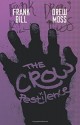 The Crow: Pestilence - Drew Moss, Frank Bill