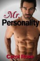 Mr. Personality - Carol Rose