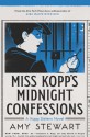 Miss Kopp's Midnight Confessions - Amy Stewart