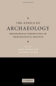 The Ethics of Archaeology: Philosophical Perspectives on Archaeological Practice - Chris Scarre, Geoffrey Scarre